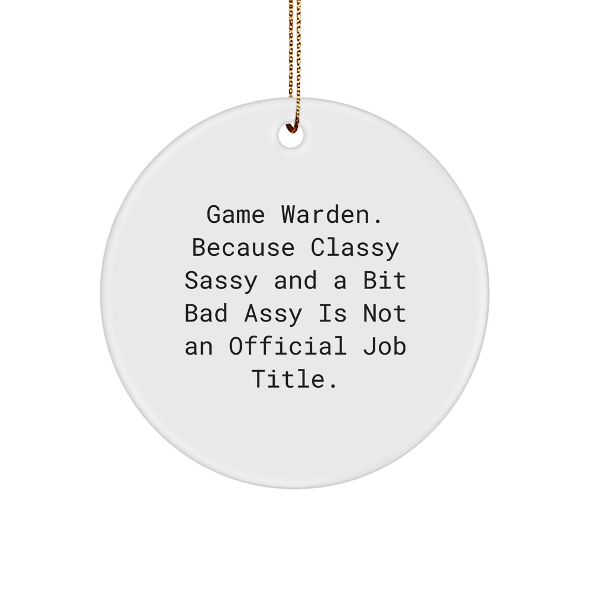Funny Game Warden Gifts from Men for Family - Circle Ornament, Christmas Unique Gifts, Game Warden Christmas Memorable Present - Image 1