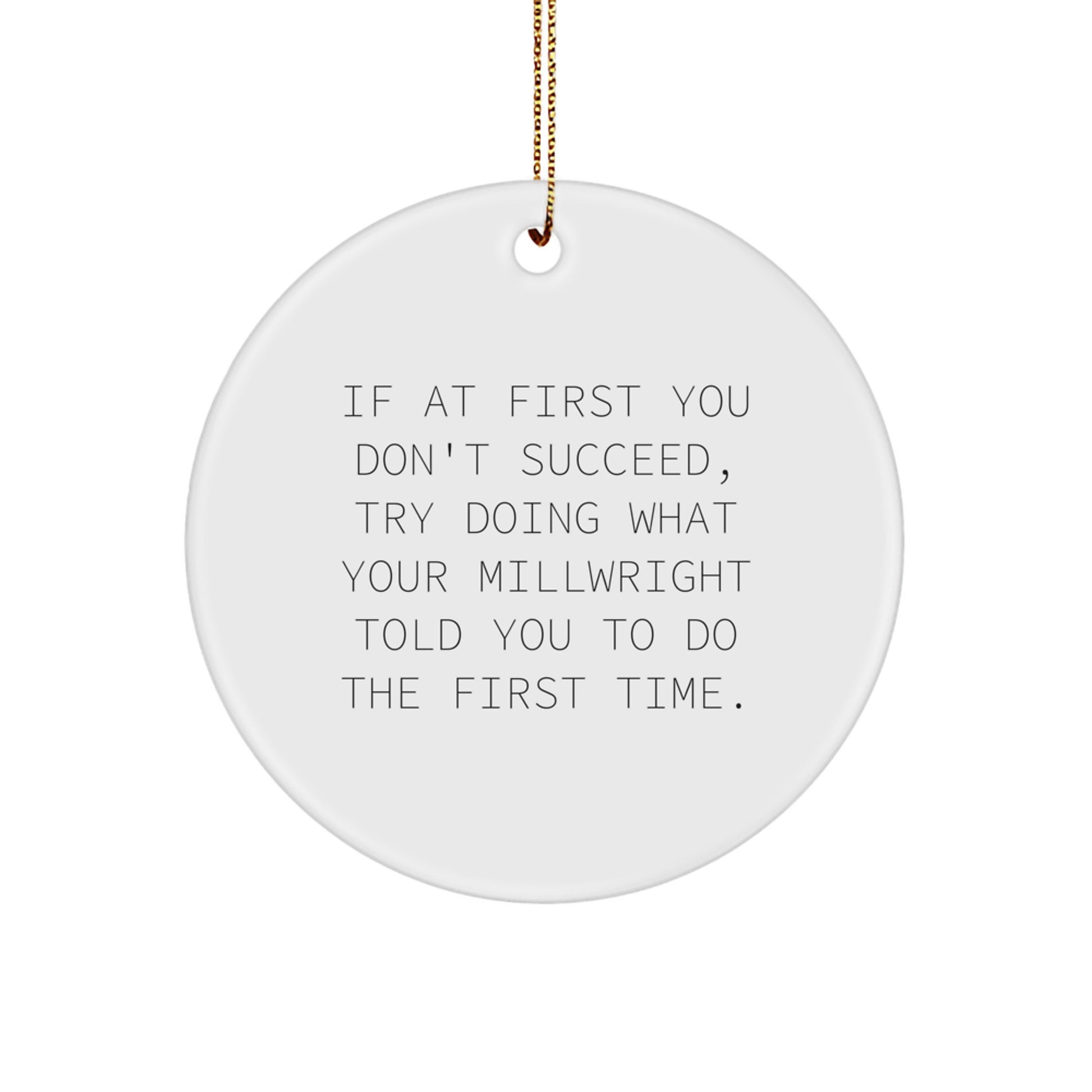 Funny Millwright Gifts from Men, Funny Millwright Christmas Unique Gifts for Millwright Friends - Image 1