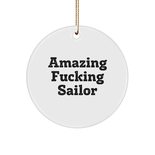Funny Sailor Gifts, Amazing Circle Ornament for Sailor, Christmas Unique Presents from Friends - Image 1
