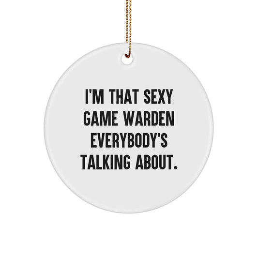 Funny Game Warden Gifts from Men to Game Wardens - Sexy Game Warden Circle Ornament for Christmas Unique Gifts - Image 1