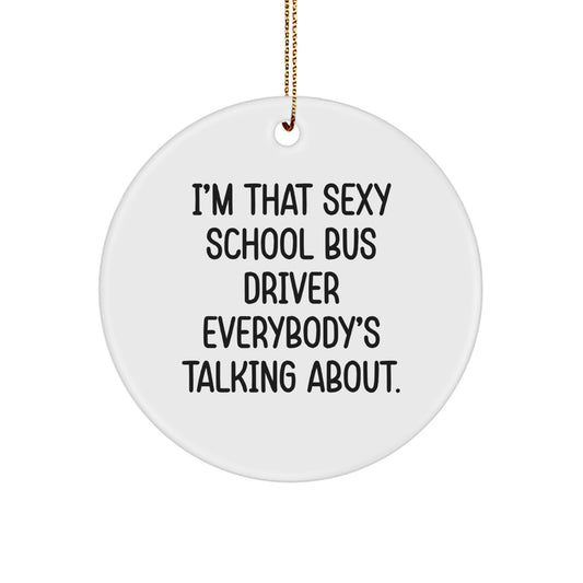 Funny School Bus Driver Christmas Unique Gifts from Men to School Bus Driver Friends - Image 1
