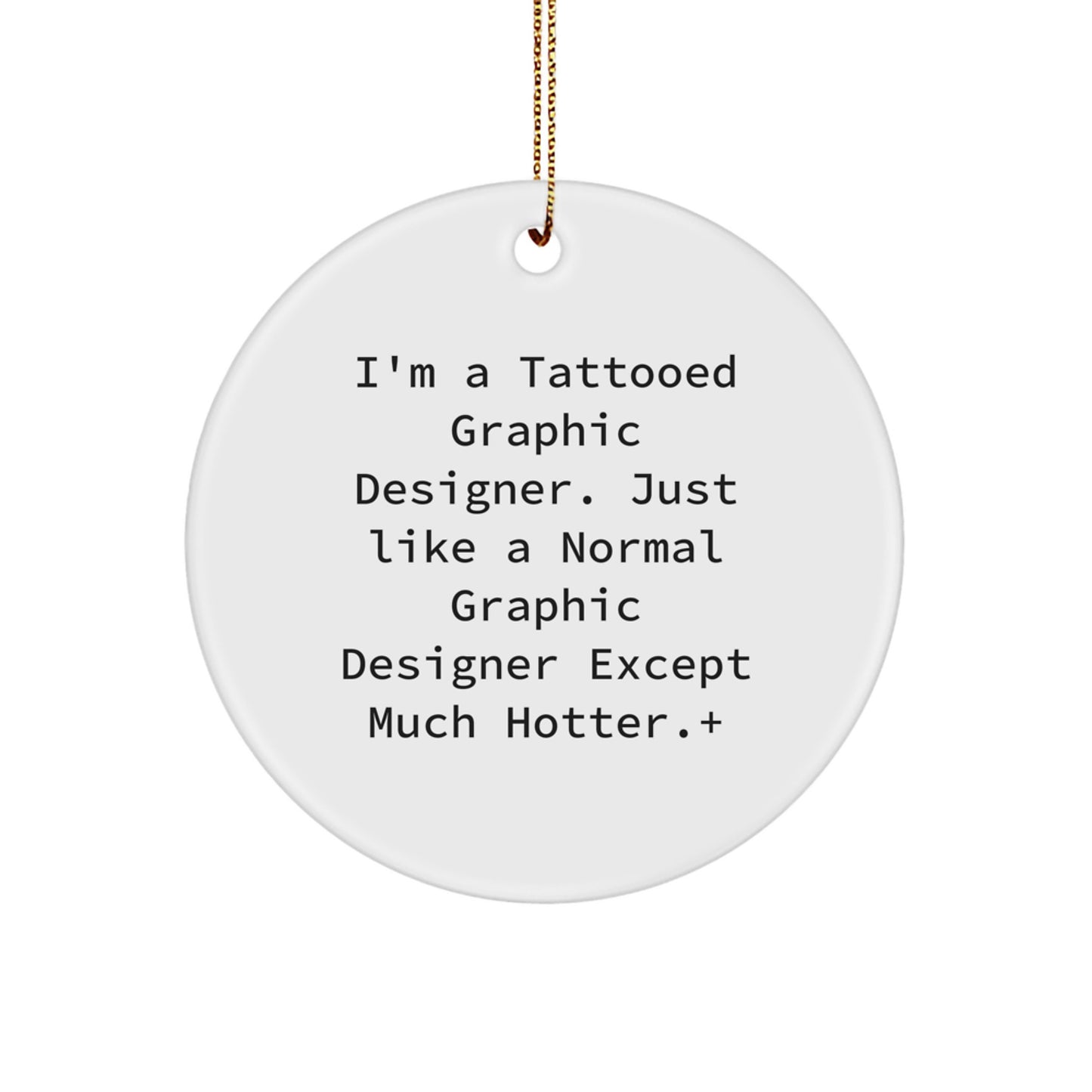 Fun Graphic Designer Christmas Unique Gifts from Friends, Funny Circle Ornaments for Him, Unique Christmas Unique Gifts, Christmas Ornaments for Graphic Designers, Gifts for Graphic Designers - Image 1
