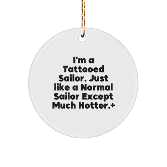 Unique Sailor Circle Ornament, Funny Gift for Sailor Lovers, Christmas Decorations for Men and Friends - Image 1
