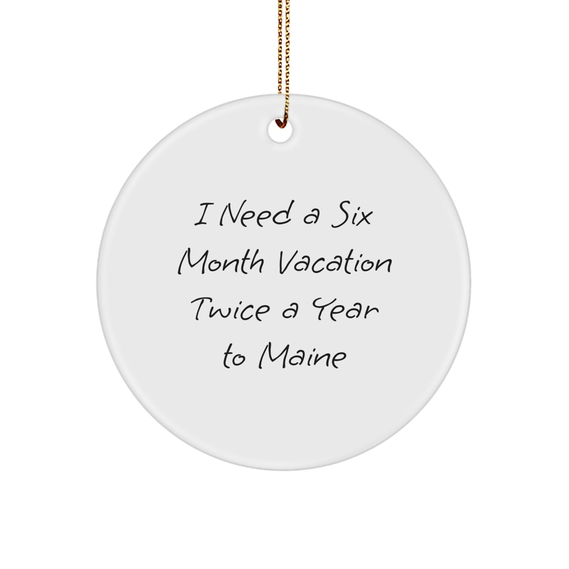 Maine Circle Ornament - Gifts from Friends for Maine Men and Women, Perfect Christmas Unique Gifts to Maine - Image 1