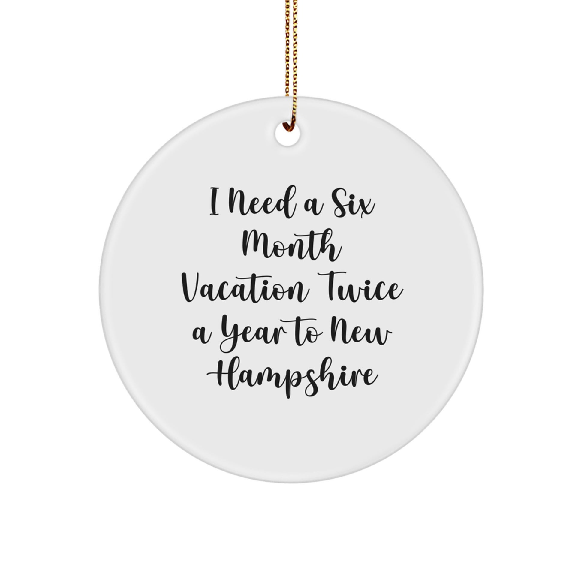 New Hampshire Vacation Getaway Christmas Circle Ornament Gifts from Men to Family - Image 1