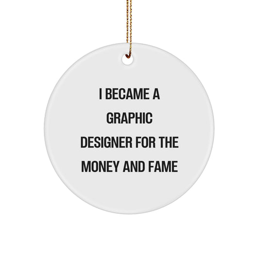 Funny Graphic Designer Gifts for Him from Men - Christmas Unique Circle Ornament with Inspirational Quote - Graphic Designer Lover Men's Birthday Unique Gift - Image 1