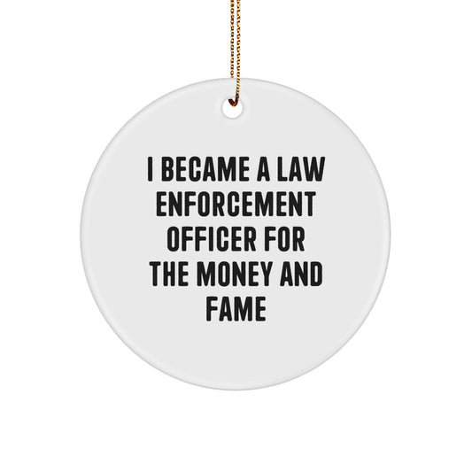 Funny Law Enforcement Officer Circle Ornament Gifts from Friends for Christmas Unique Presents - Image 1