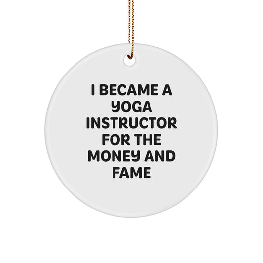 Funny Yoga Instructor Circle Ornament Gifts for Men or Women Friends - Image 1