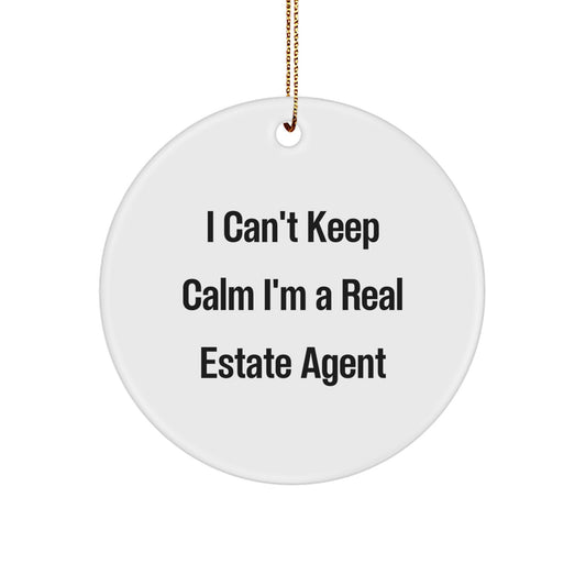Funny I Cant Keep Calm Im A Real Estate Agent Christmas Unique Gifts from Friends for Real Estate Agent Men - Image 1