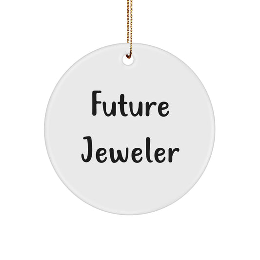 Funny Jeweler Gift from Men for Future Jeweler Circle Ornament - White Color Christmas Unique Gifts - Image 1
