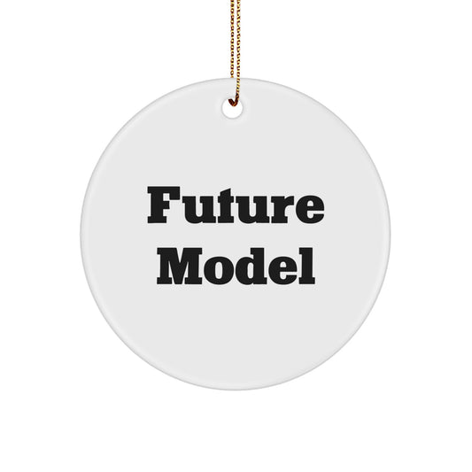 Funny Model Gifts from Loved Ones, Unique Circle Ornament for Model Enthusiasts, Christmas Unique Gifts for Model - Image 1