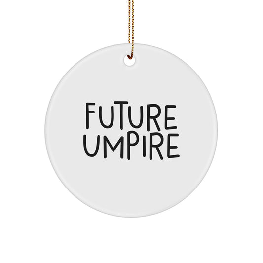 Funny Umpire Gifts from Dad, Gifts for Young Umpire Fans, Circle Ornament for Christmas Unique Gifts - Image 1