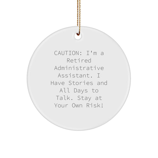 Funny Administrative Assistant Christmas Circle Ornament Gifts from Friends and Family - Image 1