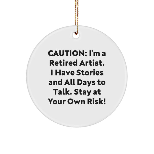 Artist Gifts from Friends for Men, Unique Circle Ornament, Funny Quote, Christmas - Image 1