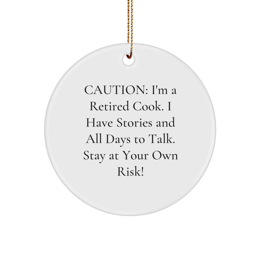 Funny Cook Gifts, Christmas Unique Circle Ornaments, Retired Cook Quote, White Color, Perfect for Men or Women Friends Family Coworkers. - Image 1