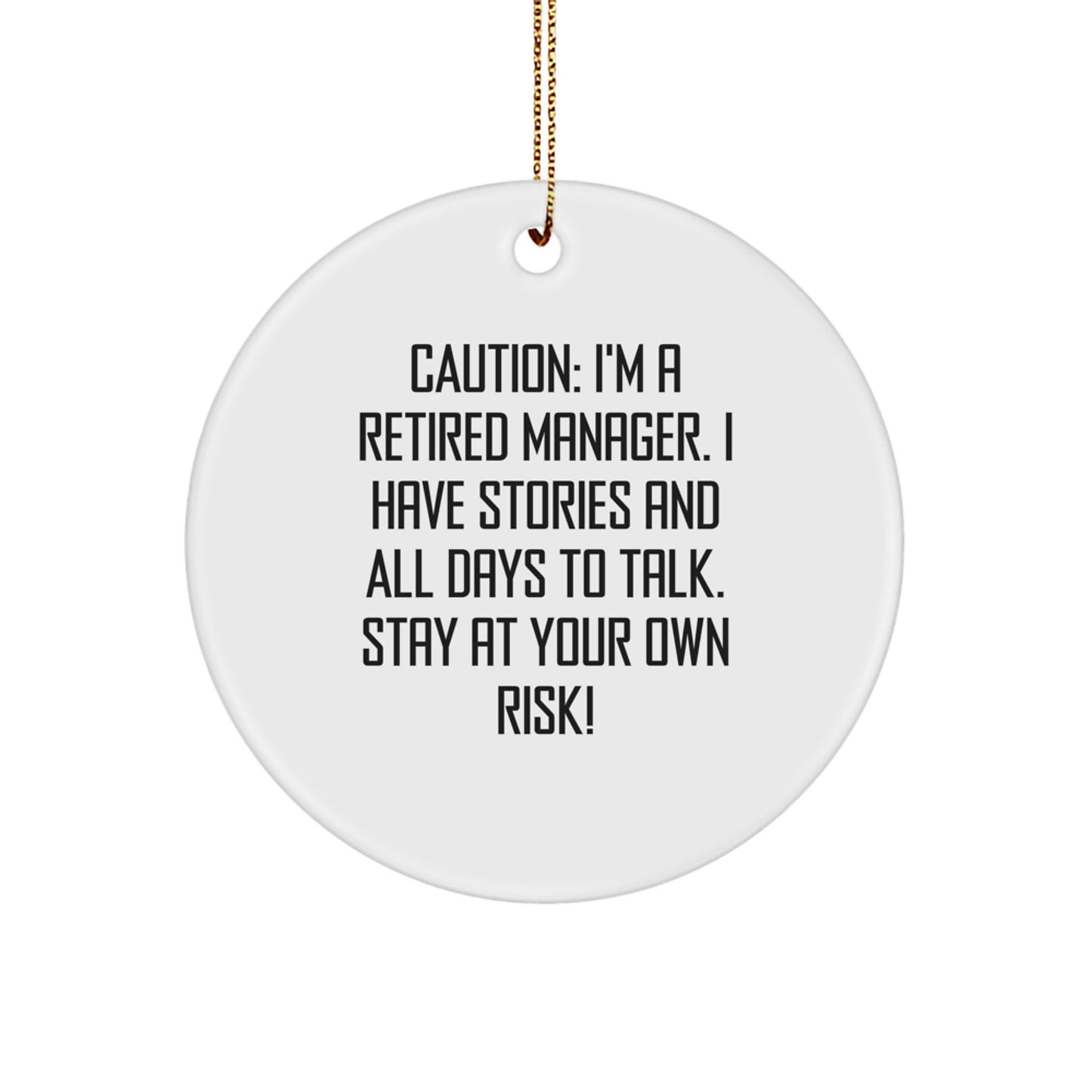 Manager's Wit Circle Ornament, Funny Quote, Gifts from Friends for Christmas, Manager Gifts - Image 1