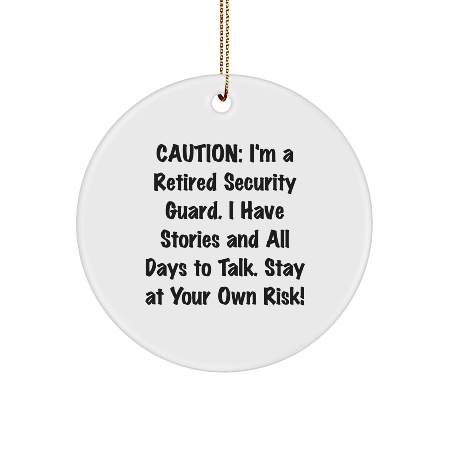 Funny Security Guard Christmas Circle Ornament Gifts from Men to Family - Image 1