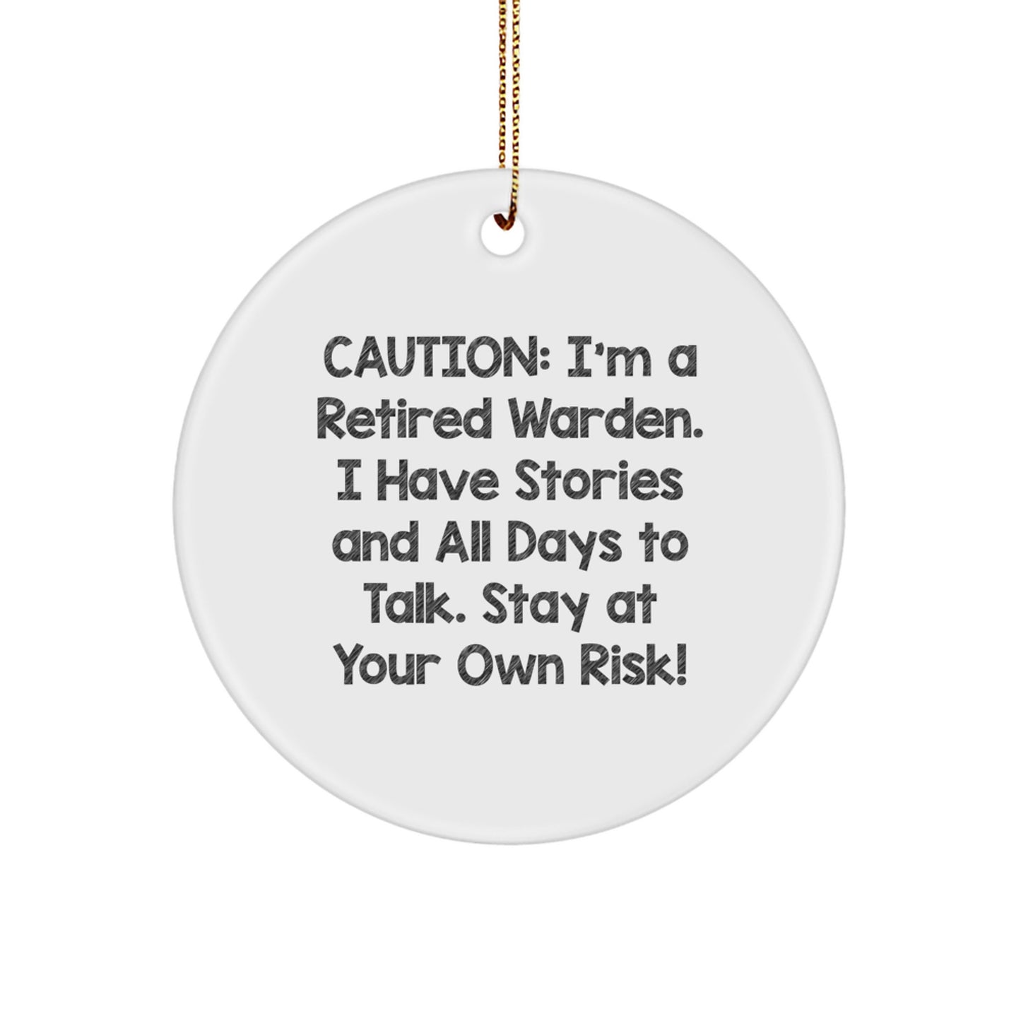 Unique Warden Christmas Circle Ornament Funny Gift from Friends for Men Warden Lover - Image 1
