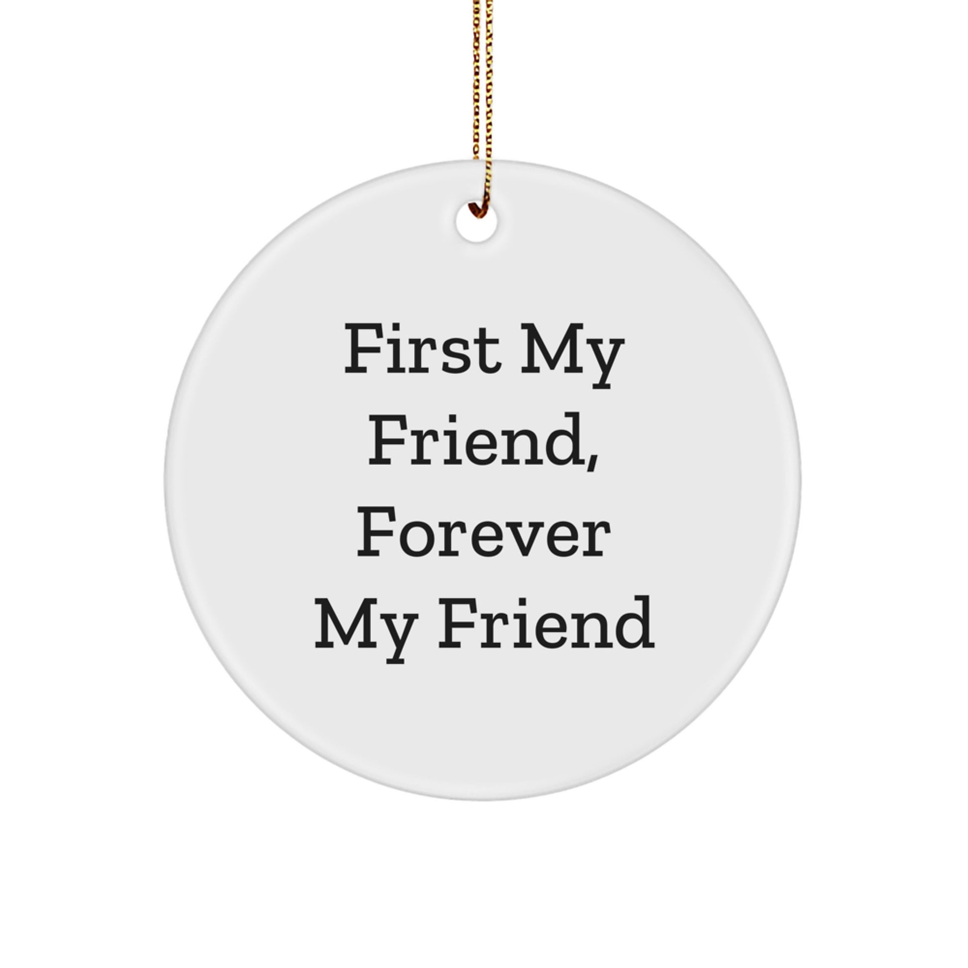 Unique Friend Circle Ornament, Funny Quote Gifts from Friends to Friend for Christmas - Image 1