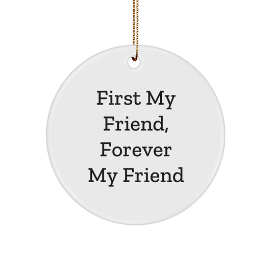 Unique Friend Circle Ornament, Funny Quote Gifts from Friends to Friend for Christmas - Image 1