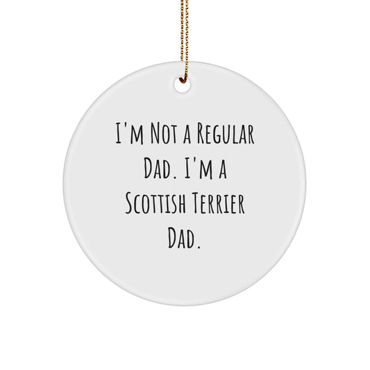 Funny Scottish Terrier Dad Christmas Unique Gifts from Mom Gifts for Scottish Terrier Dad Lover Circle Ornament - Image 1