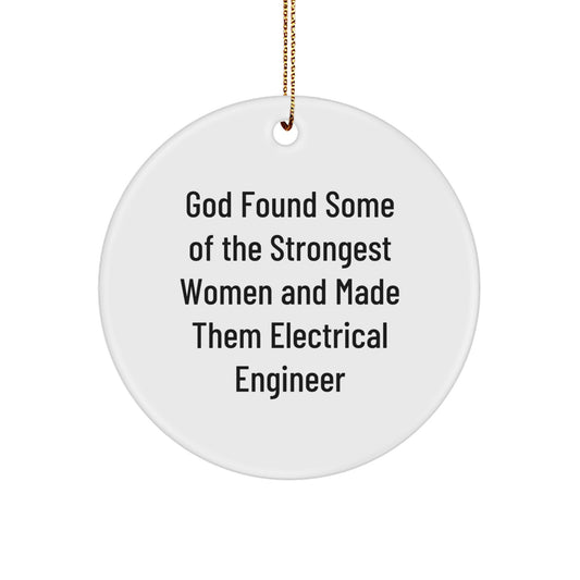 Funny Inspirational Gifts for Electrical Engineer Friends Family Women Men - Circle Ornament - Image 1