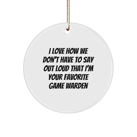 Funny Game Warden Gifts from Friends, Circle Ornament for Game Warden Men, Christmas Unique Gifts - Image 1