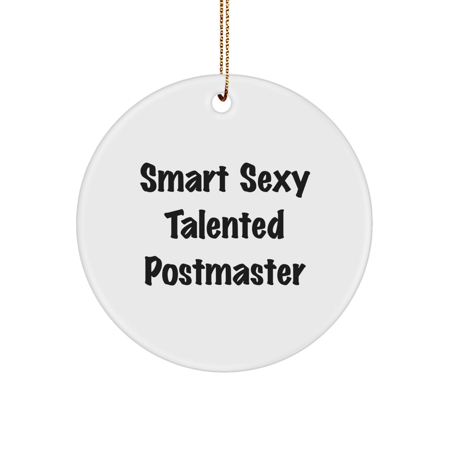 Funny Postmaster Gifts from Friends for Christmas Circle Ornament - Image 1