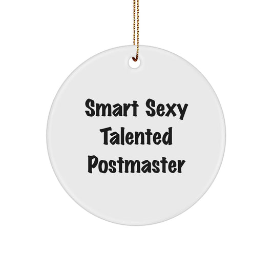Funny Postmaster Gifts from Friends for Christmas Circle Ornament - Image 1