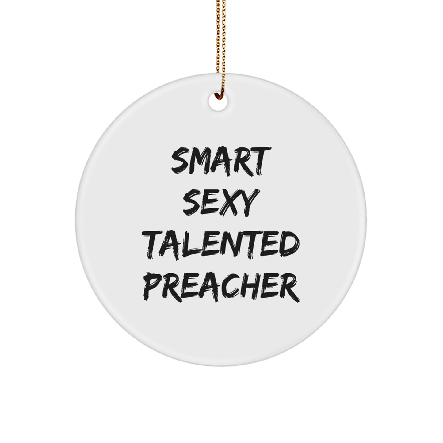 Funny Preacher Gifts for Friends from Men - Christmas Unique Ornament for Home Decor - Image 1