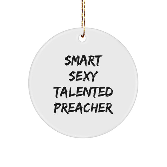Funny Preacher Gifts for Friends from Men - Christmas Unique Ornament for Home Decor - Image 1