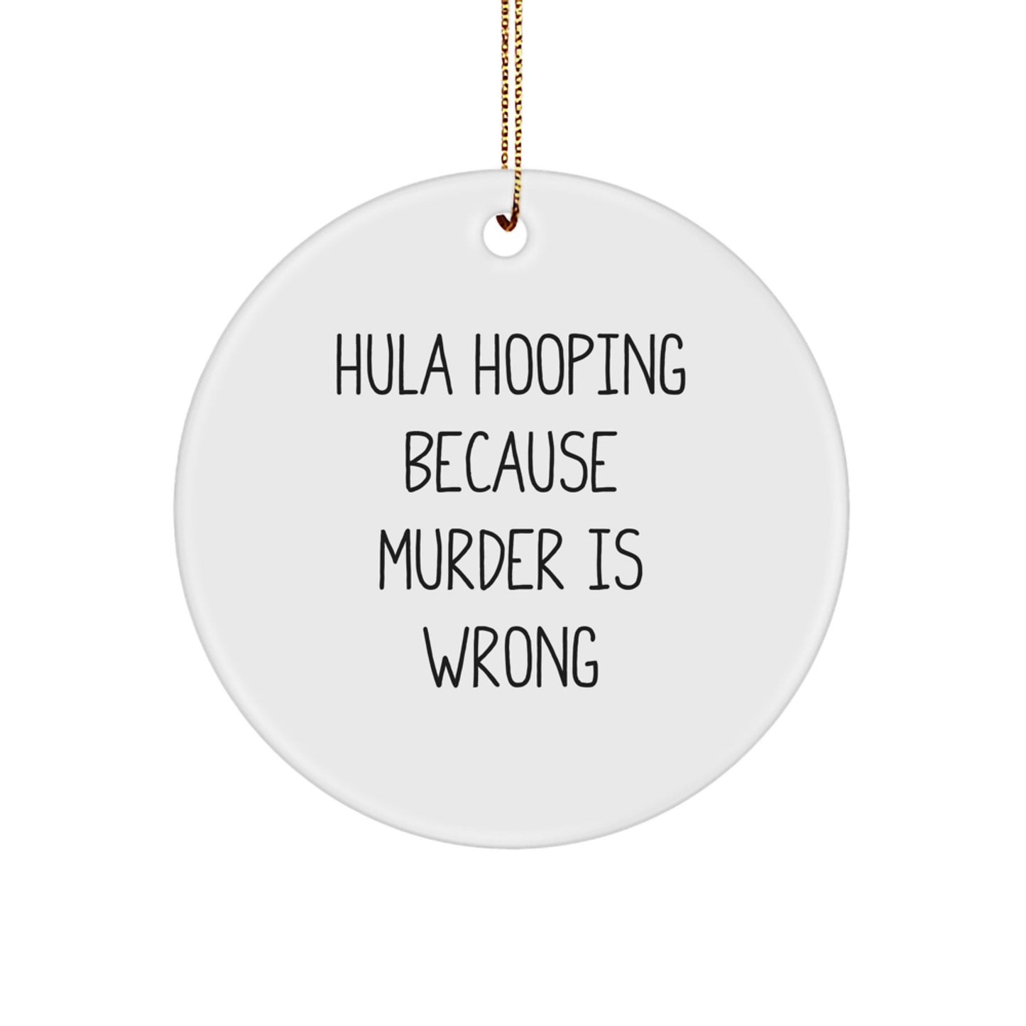 Hula Hooping Gifts for Men, Funny Circle Ornament for Hula Hooping Enthusiasts, Christmas Unique Gift from Friends to Hula Hooping Lovers - Image 1