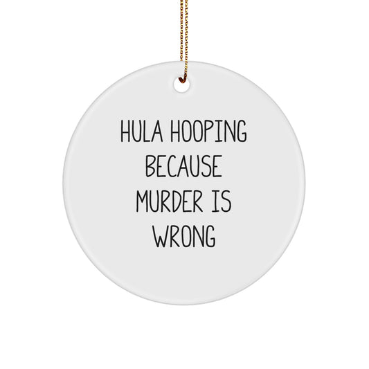Hula Hooping Gifts for Men, Funny Circle Ornament for Hula Hooping Enthusiasts, Christmas Unique Gift from Friends to Hula Hooping Lovers - Image 1