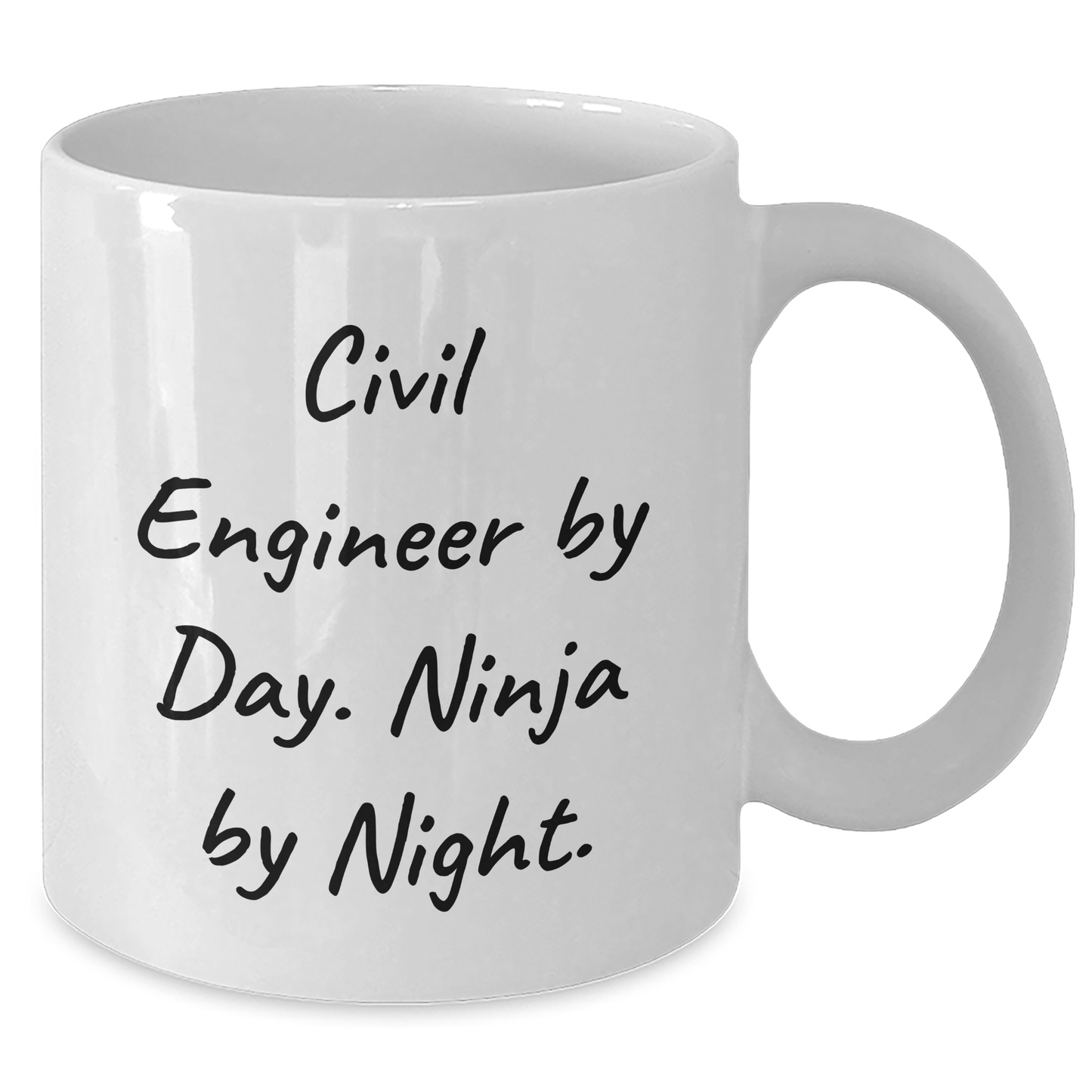 Civil Engineer Gifts, Funny Quote, White Coffee Mug, 11oz or 15oz, Graduation Unique Gifts from Friends - Victory Thru Vision