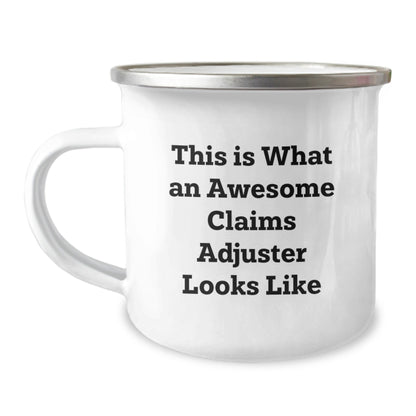 Claims Adjuster Camping Mug, Funny Quote, Ideal Gifts from Family, Friends, or Coworkers for Claims Adjuster Graduation, This Is What An Awesome Claims Adjuster Looks Like - Victory Thru Vision