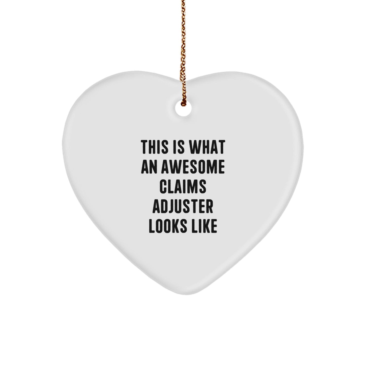 Claims Adjuster Gifts from Friends - Heart Ornament for Christmas Unique Gifts - Victory Thru Vision