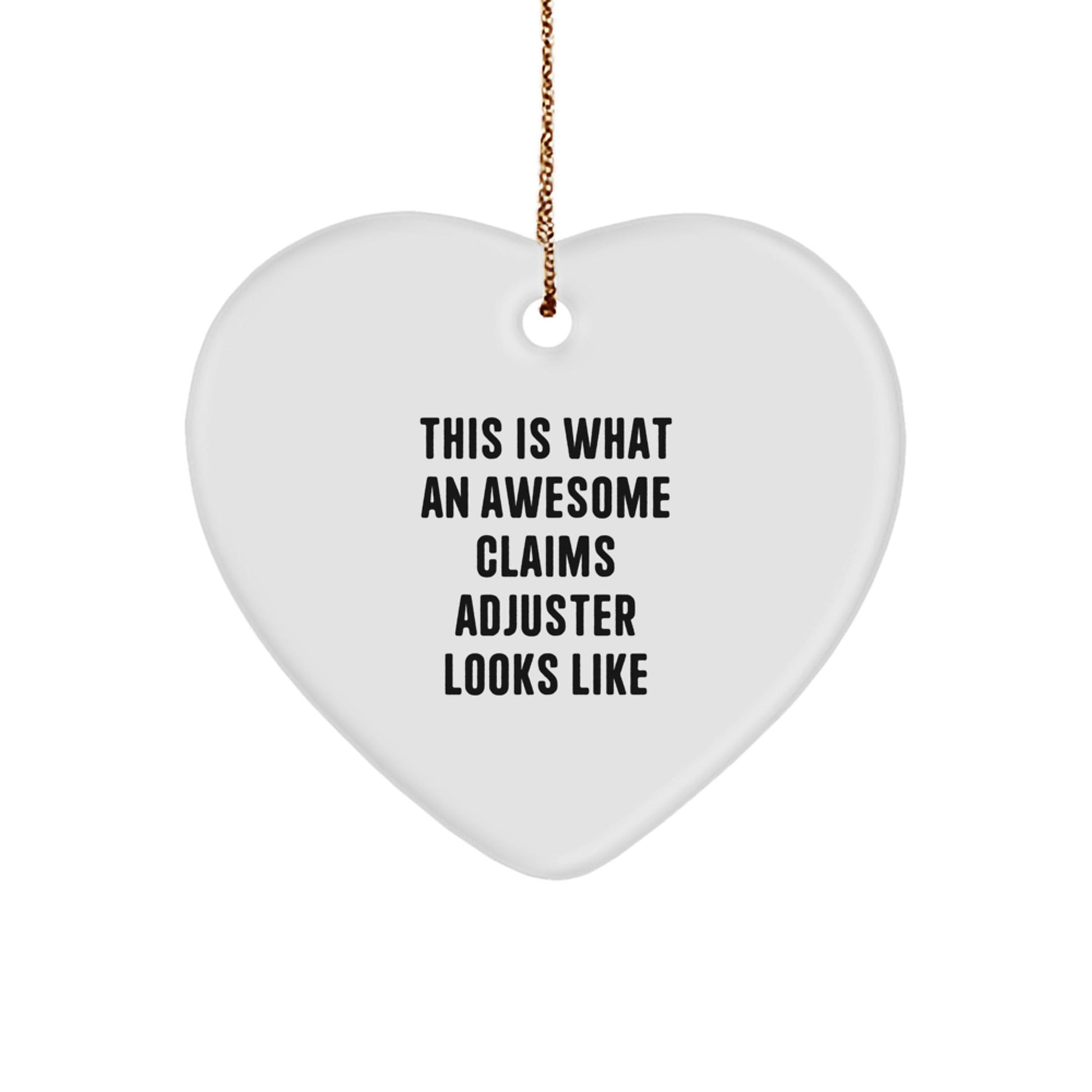 Claims Adjuster Gifts from Friends - Heart Ornament for Christmas Unique Gifts - Victory Thru Vision