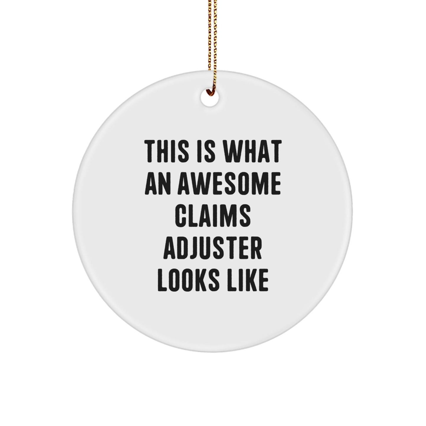 Claims Adjuster Gifts from Friends - Inspirational Circle Ornament for Christmas - Victory Thru Vision
