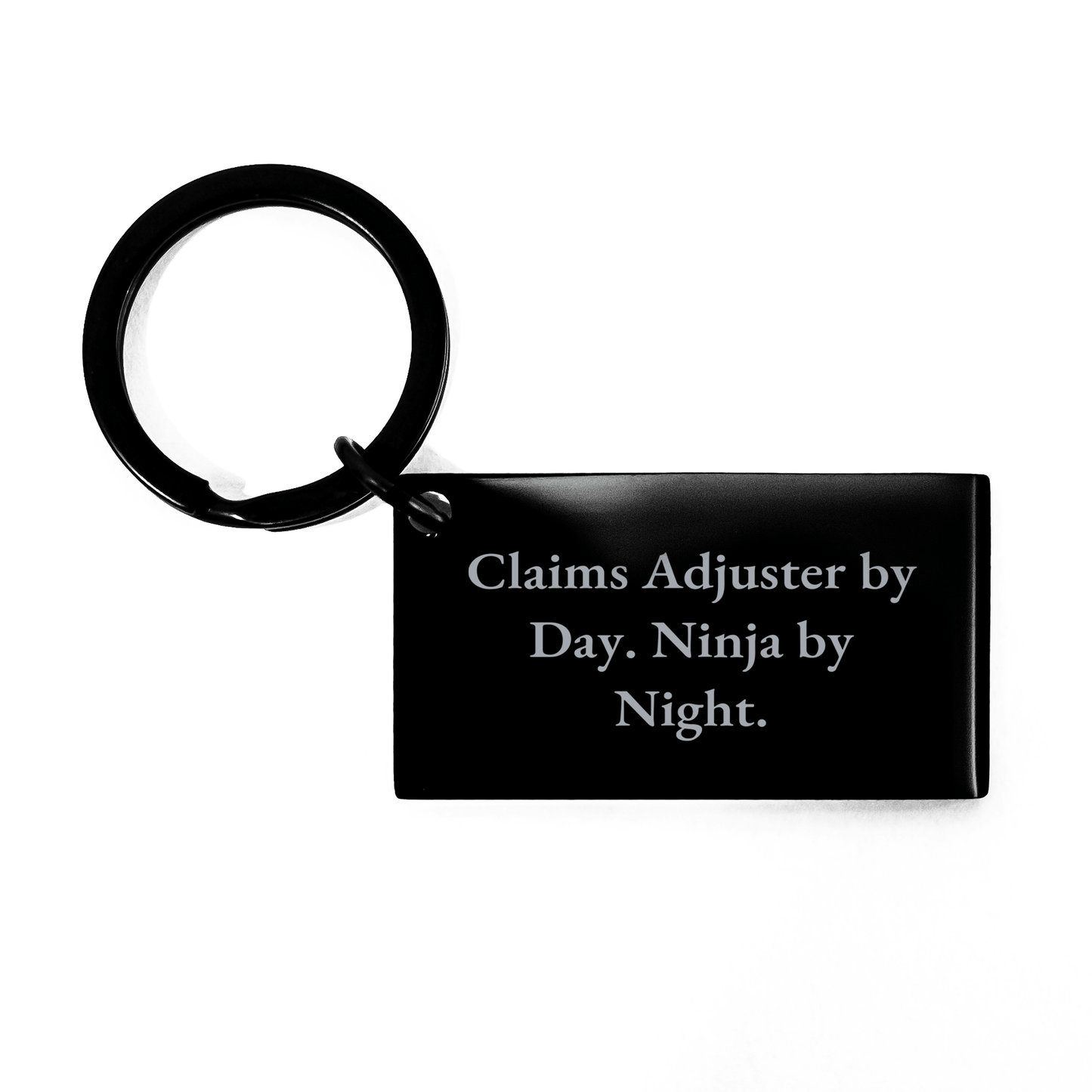 Claims Adjuster Gifts, Graduation Unique Gifts from Friends, Claims Adjuster Keychain, By Day. Ninja By Night. Funny Quote - Victory Thru Vision