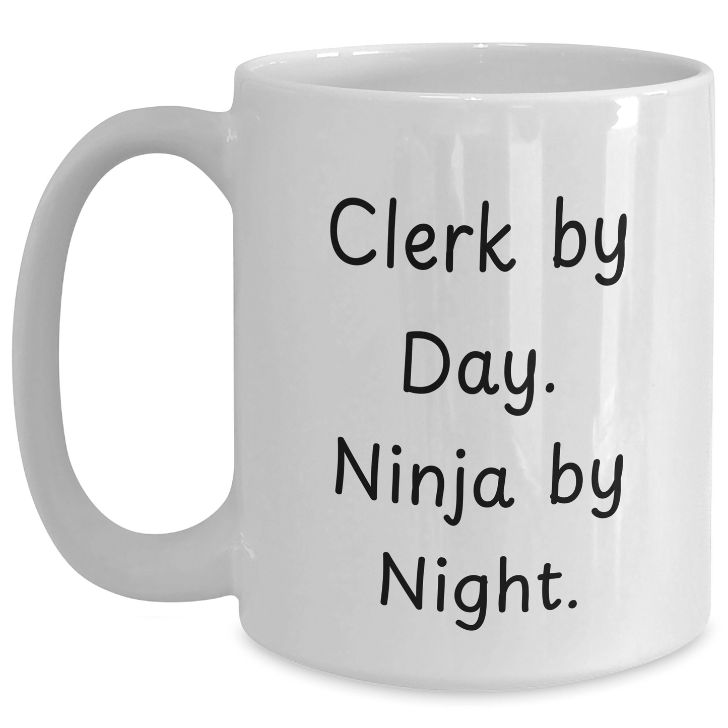 Clerks By Day, Ninja By Night, Funny White Coffee Mug Gifts for Clerk from Friends, Coworkers, Family, Graduation Unique Gifts - Victory Thru Vision