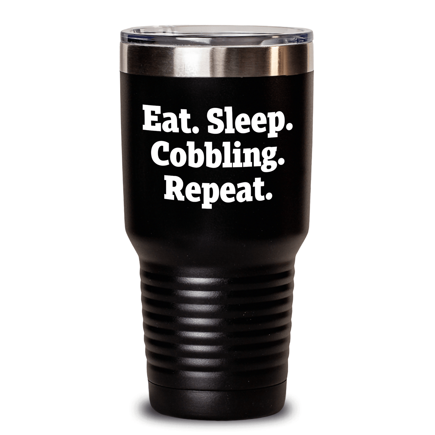 Cobbling Enthusiast Gifts from Men to Friends - Eat. Sleep. Cobbling. Repeat. Funny Tumbler for Father's Day - Victory Thru Vision 