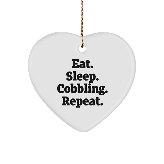 Cobbling Gifts from Friends for Cobbling Lovers - Eat. Sleep. Cobbling. Repeat. Heart Ornament - Victory Thru Vision