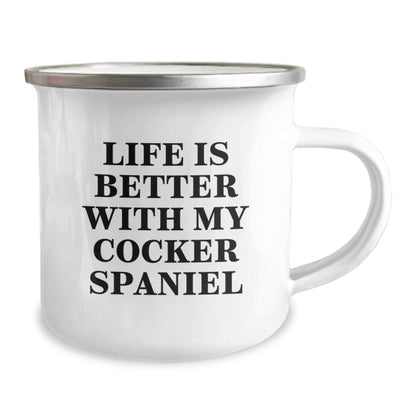 Cocker Spaniel Dog Lovers Funny Gifts from Friends, Family, Coworkers - Life Is Better With My Cocker Spaniel Camping Mug, Birthday Unique Gifts - Victory Thru Vision