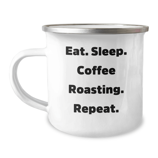 Coffee Roasting Enthusiasts Gifts from Friends to Men - 'Eat. Sleep. Coffee Roasting. Repeat.' Funny Camping Mug, Father's Day Unique Gifts - Victory Thru Vision 