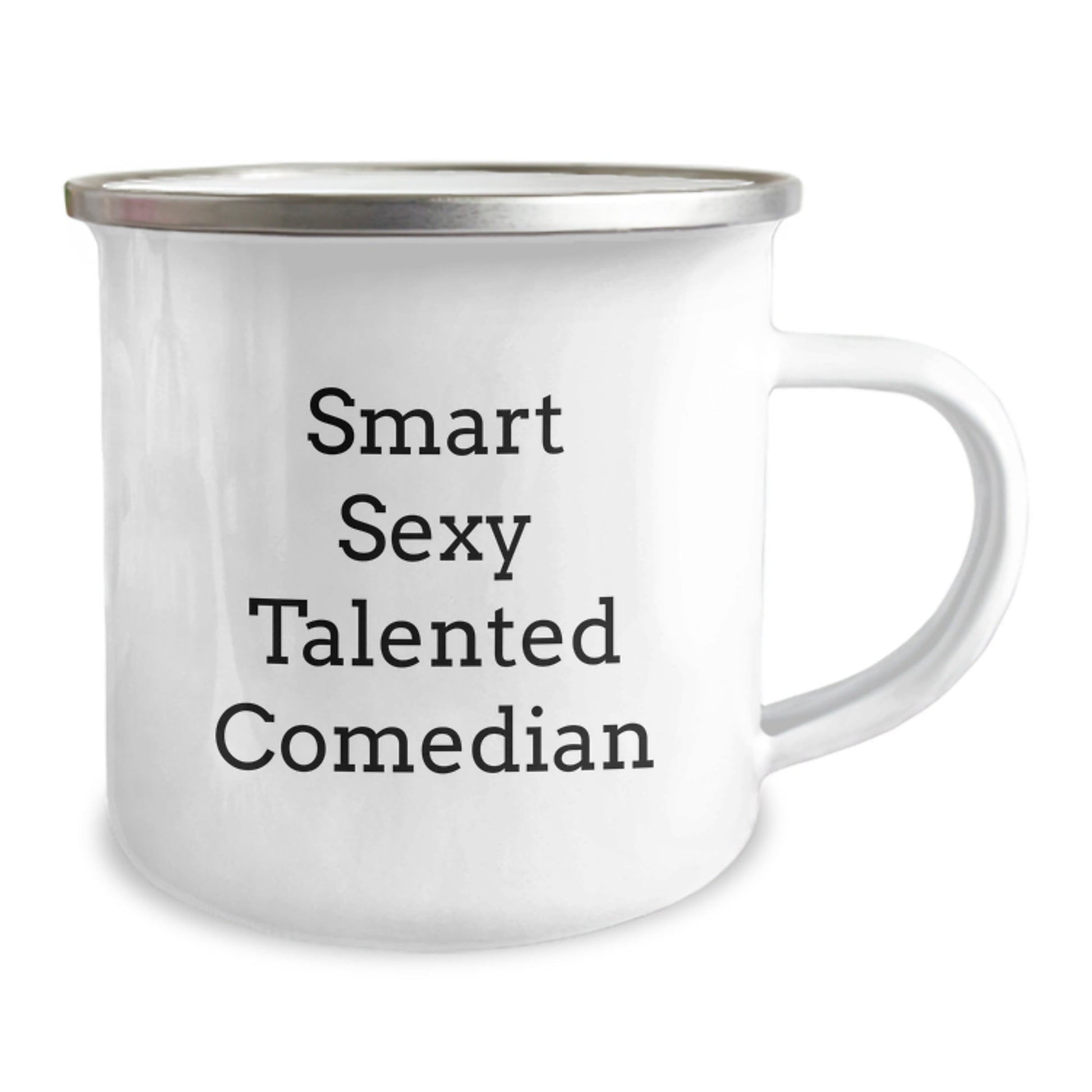 Comedian Gifts from Friends for Graduation - Funny Smart Sexy Talented Comedian Camping Mug, 12 oz Stainless Steel with Enamel Finish - Victory Thru Vision