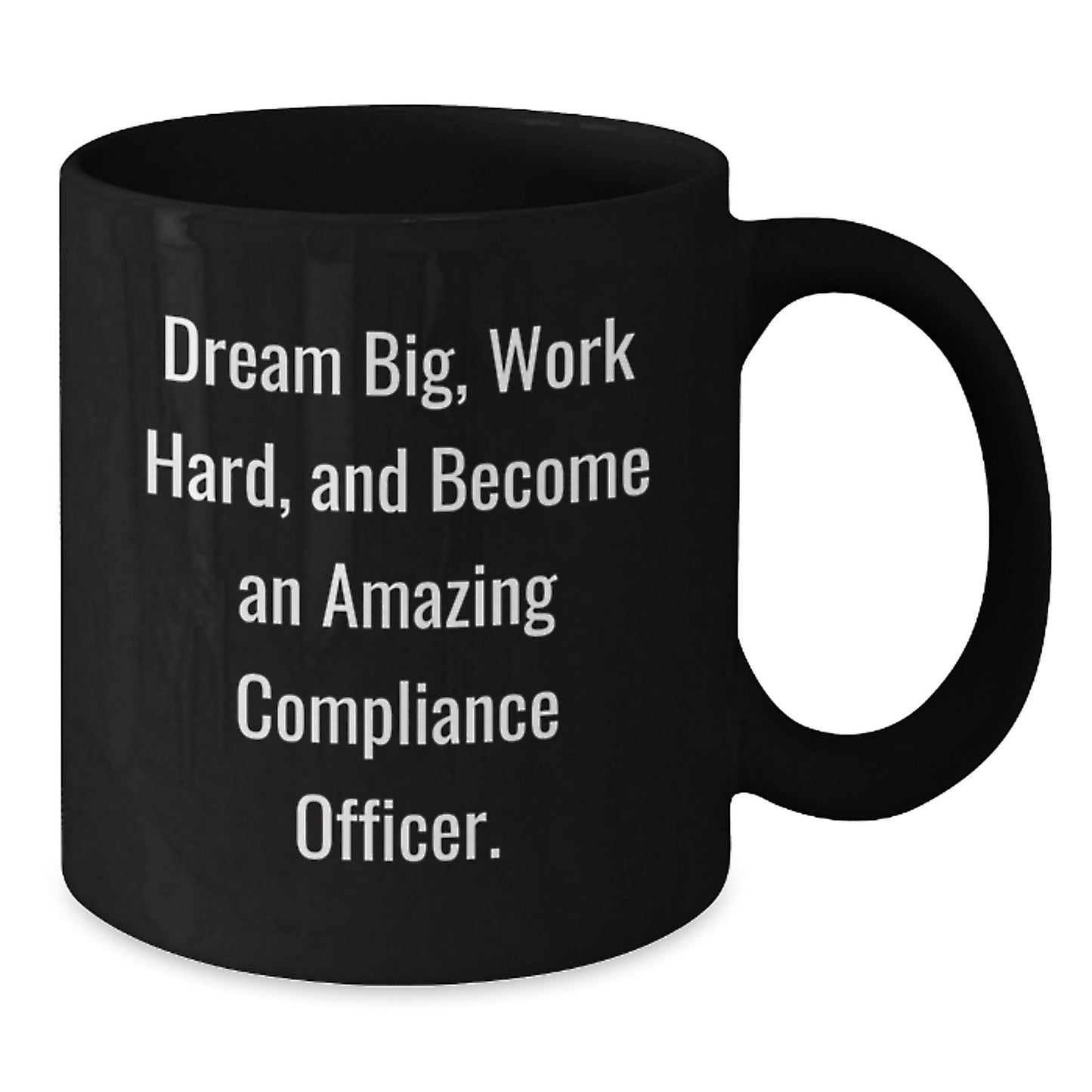 Compliance Officer Gifts, Funny Quote, Black Coffee Mug, Graduation Unique Gifts from Family, Gifts for Compliance Officer - Victory Thru Vision