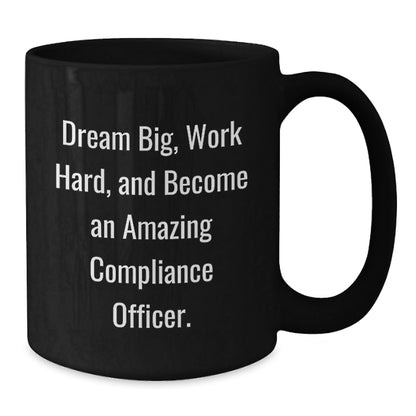 Compliance Officer Gifts, Funny Quote, Black Coffee Mug, Graduation Unique Gifts from Family, Gifts for Compliance Officer - Victory Thru Vision