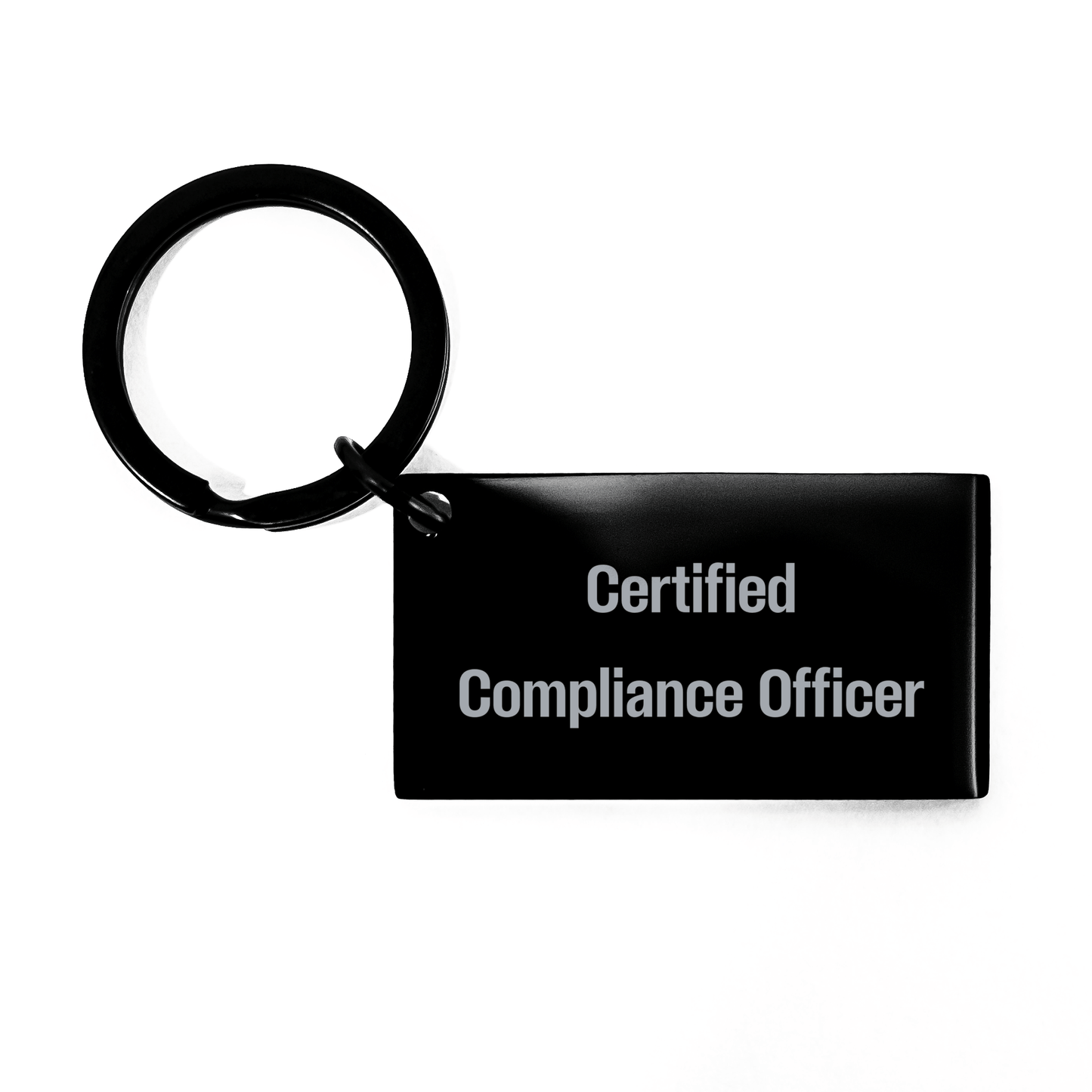 Compliance Officer Keychain Funny Quote Gifts from Family to Dad on Father's Day, Certified Compliance Officer Keychain, Black Stainless Steel Keychain with Engraved Message - Victory Thru Vision
