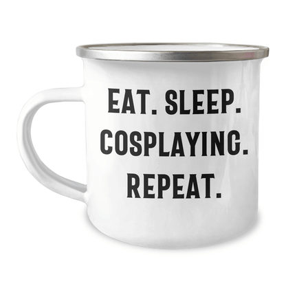 Cosplaying Camping Mug, Eat. Sleep. Cosplaying. Repeat. Funny Gift from Men to Cosplaying Friends on Father's Day - Victory Thru Vision 