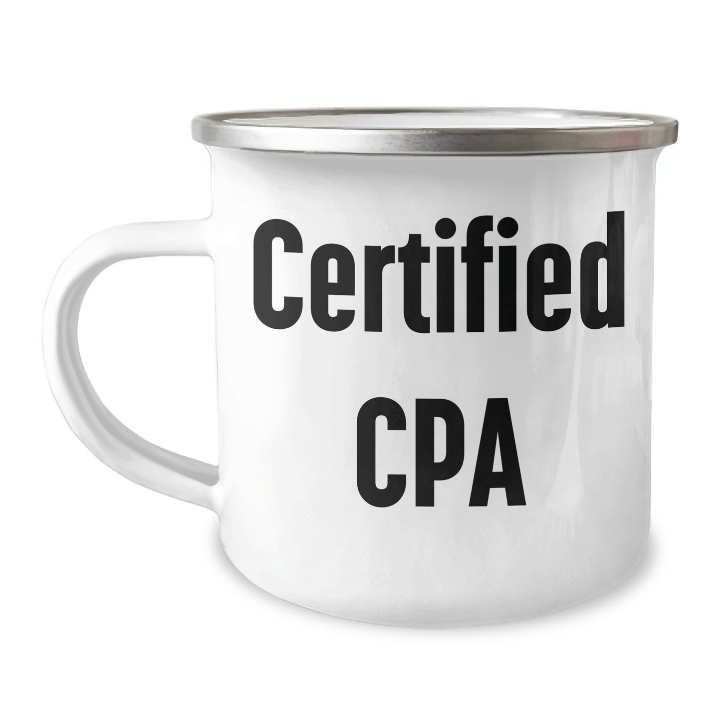 CPA Camping Mug, Funny Quote Gifts from Men for Father's Day, 12 oz Stainless Steel with Enamel Finish, Perfect for CPA Enthusiasts, Gifts from Family to CPA, Camping Mug for CPA - Victory Thru Vision 